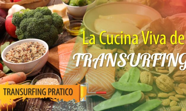 La Cucina Viva del Transurfing