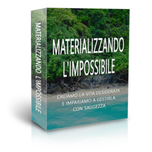 materializzando l'impossibile