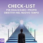 CHECK-LIST per realizzare i propri obiettivi nel Nuovo Tempo